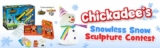 Chickadee’s Snowless Snow Sculpture Contest: Win a Hasty Baker game and a Stomp Rocket