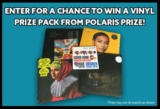 Exclaim Contest: Win a vinyl prize pack from Polaris Prize