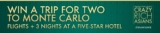 Crazy Rich Asians Contest: Win a trip for 2 to Monte Carlo