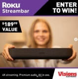 Win a Roku Streambar 4K from Visions Electronics