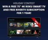 RiverTV Contest: Win a 75″ 4K Roku Smart TV at rivertv.ca/contest