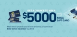 Rona Holiday Contest 2018: Win a $5000 gift card
