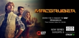 Showcase MacGruber Contest: Win $6,969.69 cash