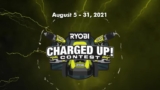 RYOBI Charged Up Contest 2021: Win up to $5,000 in RYOBI Power Tools and more at ryobitools.ca/chargedup