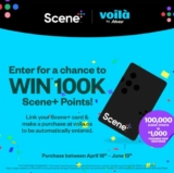 Voilà Scene Contest: Win 100,000 Scene+ points worth $1000 towards your groceries