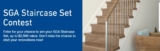Lowes SGA Staircase Set Contest: Win 1 of 3 Staircase Sets valued at $2,500
