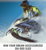 Ski-Doo Contest: Win your an accessorized Ski-Doo Sled valued at $20,000 at winaskidoo.com