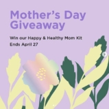 Davids Tea Mother’s Day Contest: Win 1 of 5 Happy & Healthy Mom Kits