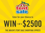 The Brick Tent Sale Shopping Spree Contest: Win 1 of 4 $2,500 shopping sprees