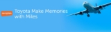 Toyota Make Memories with Miles Contest: win 300,000 Aeroplan Miles