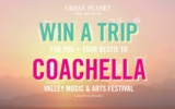 Urban Planet Coachella Contest: Win 1 of 3 trips for two to Coachella 2018