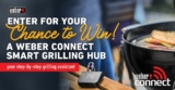Weber Contest: Win a Weber Connect Smart Grilling Hub