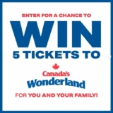 Bluenotes Giveaway: Win a day at Canada’s Wonderland for you and your family