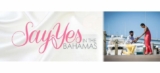 Say Yes in the Bahamas Contest: Win a trip to Harbour Island or Grand Bahama Island